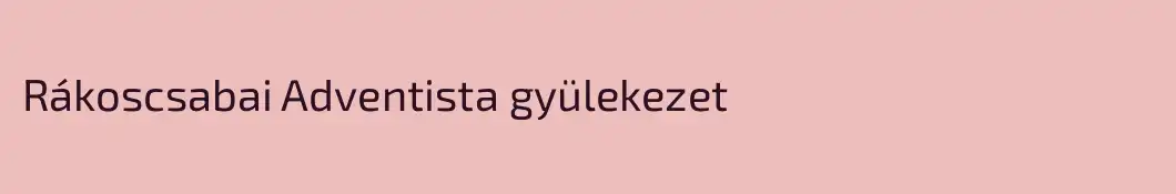 Rákoscsabai Adventista gyülekezet